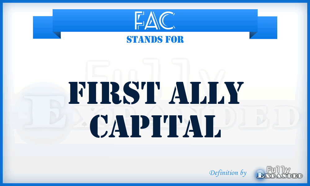 FAC - First Ally Capital
