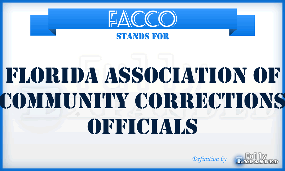 FACCO - Florida Association of Community Corrections Officials