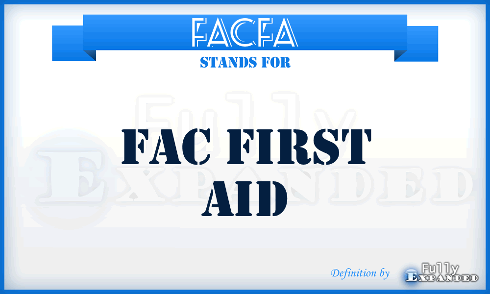 FACFA - FAC First Aid