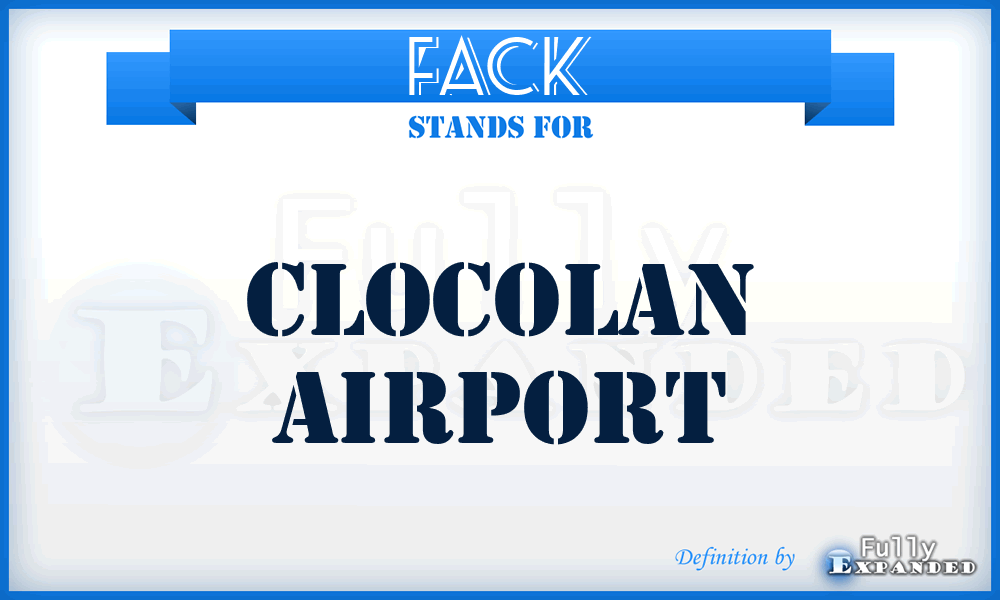 FACK - Clocolan airport