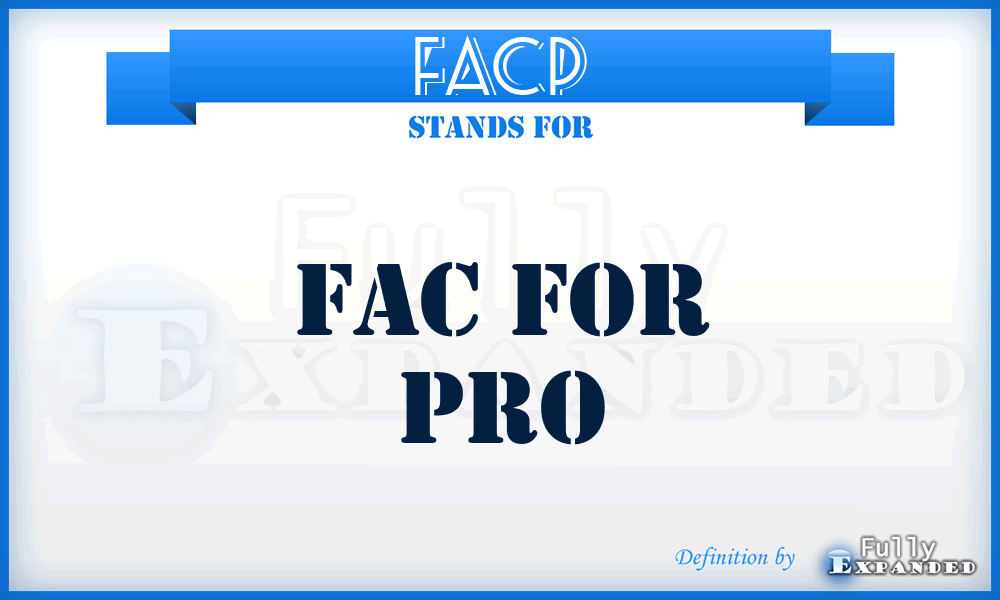 FACP - FAC for Pro