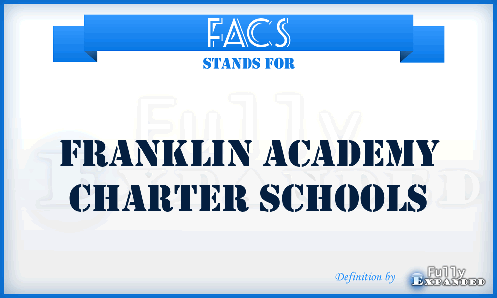 FACS - Franklin Academy Charter Schools