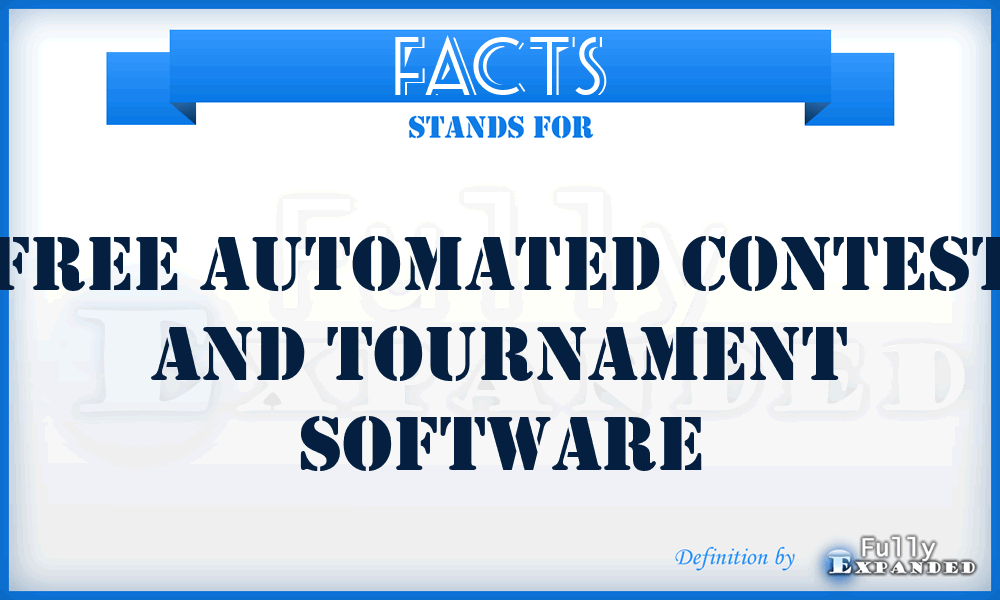 FACTS - Free Automated Contest And Tournament Software