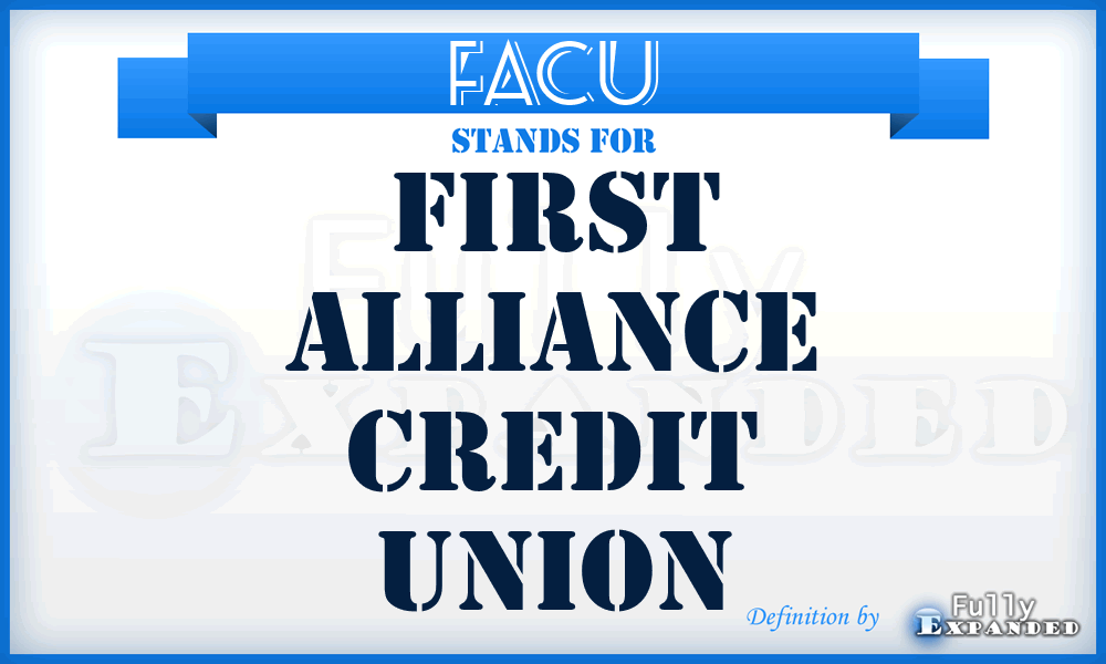 FACU - First Alliance Credit Union