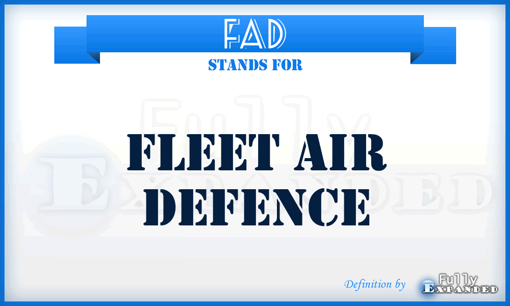 FAD - Fleet Air Defence