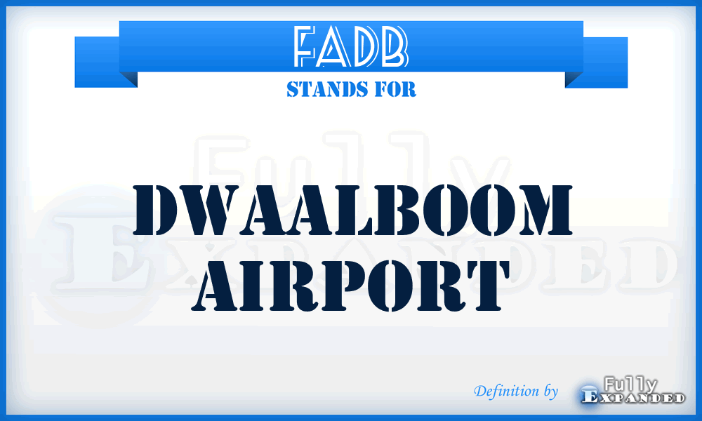FADB - Dwaalboom airport