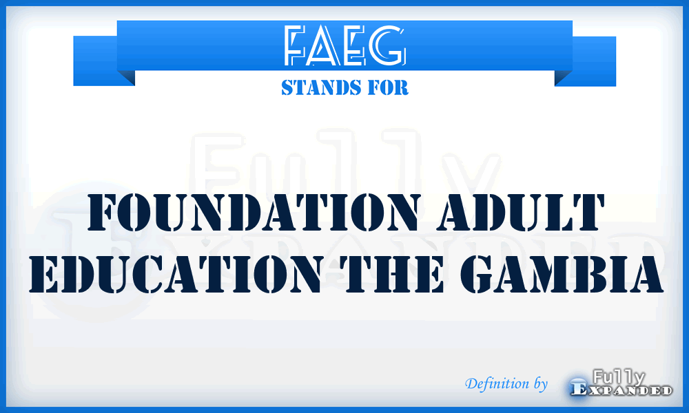FAEG - Foundation Adult Education The Gambia