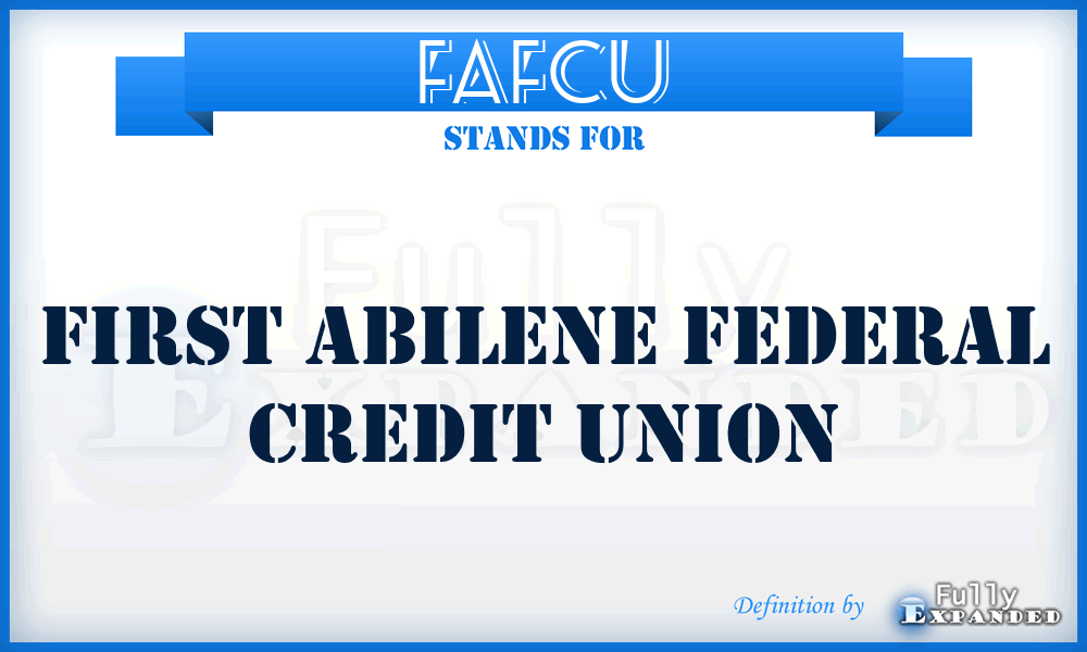 FAFCU - First Abilene Federal Credit Union