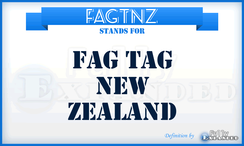 FAGTNZ - FAG Tag New Zealand