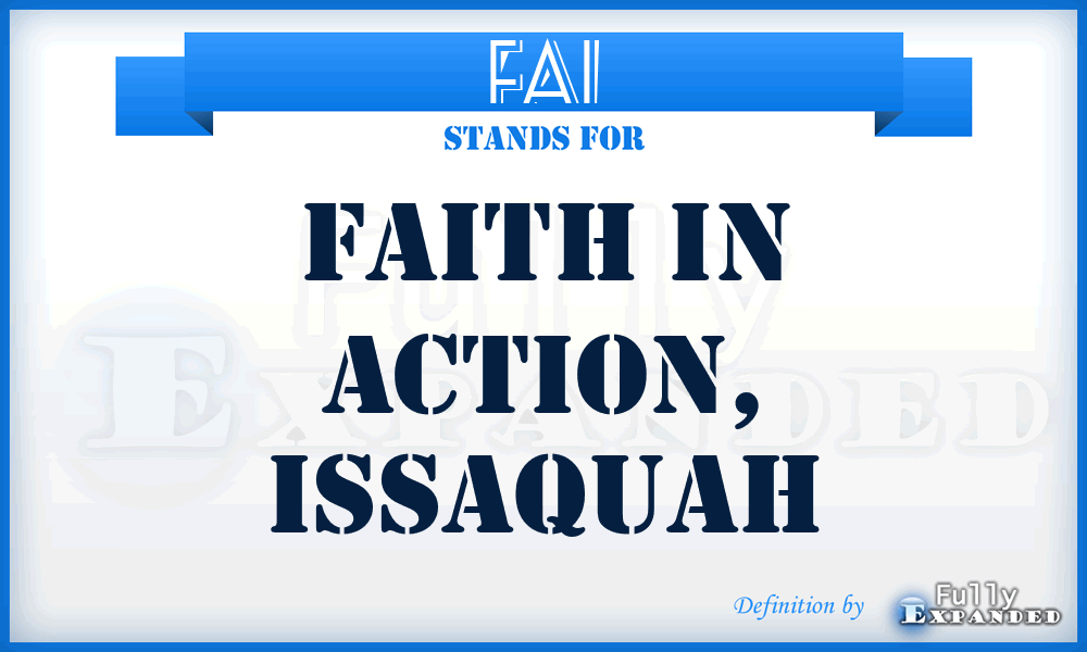 FAI - Faith in Action, Issaquah