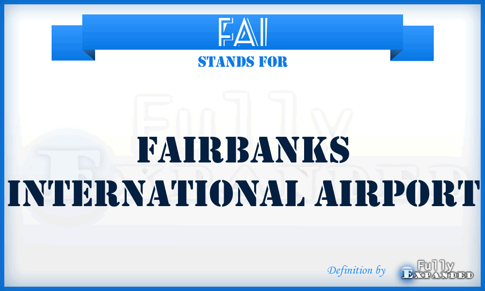 FAI - Fairbanks International airport