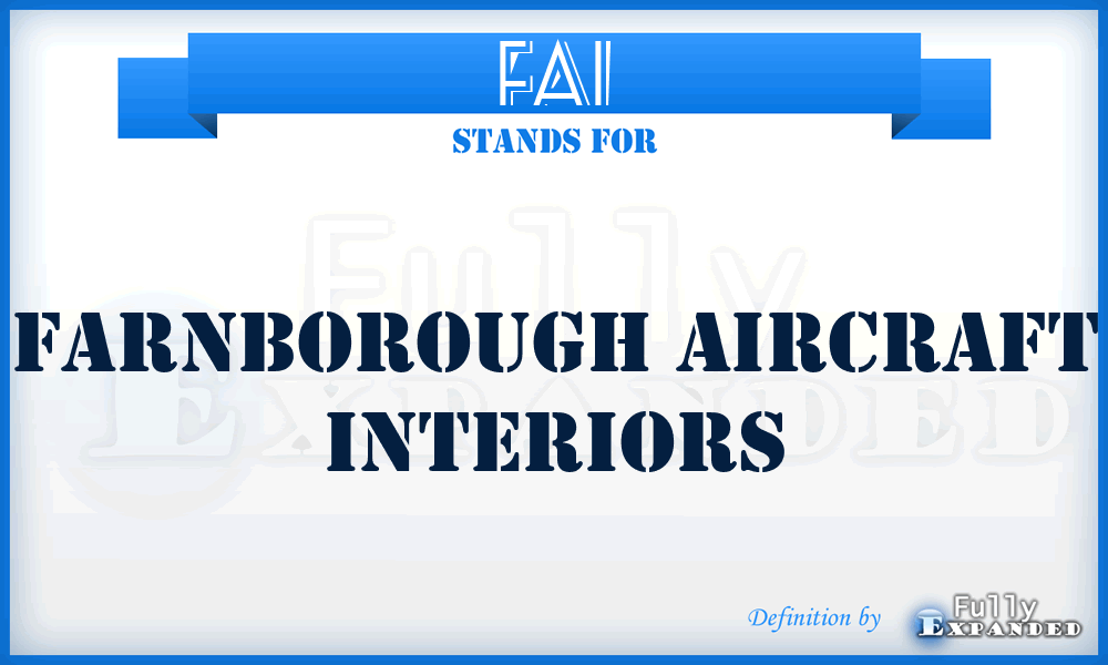 FAI - Farnborough Aircraft Interiors