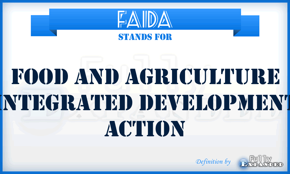 FAIDA - Food and Agriculture Integrated Development Action