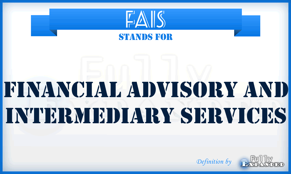 FAIS - Financial Advisory and Intermediary Services