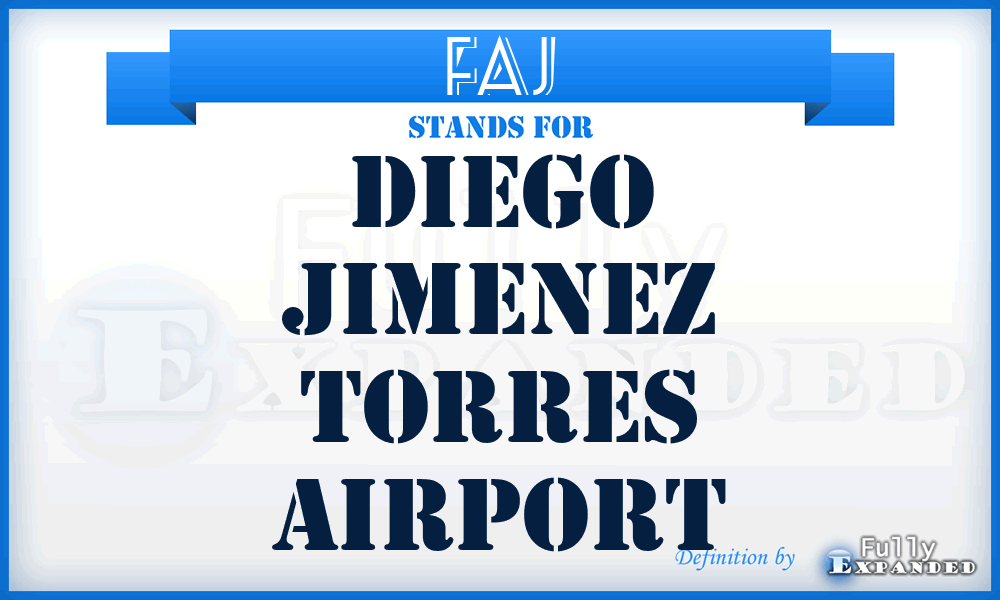 FAJ - Diego Jimenez Torres airport