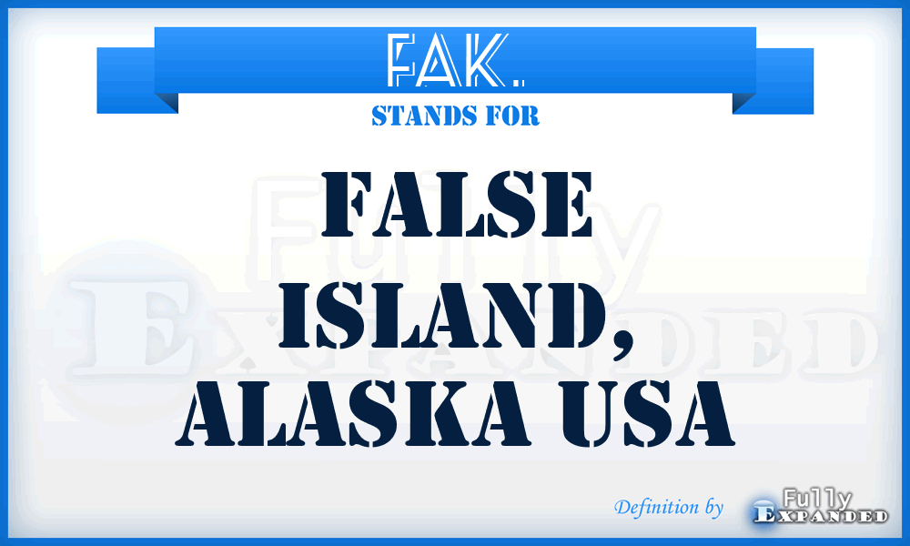 FAK. - False Island, Alaska USA