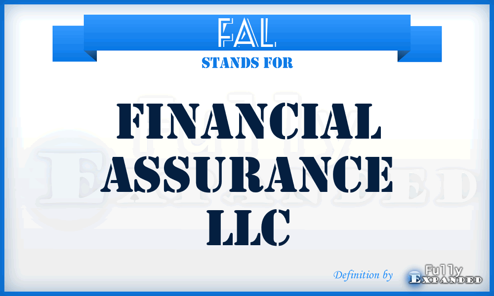 FAL - Financial Assurance LLC