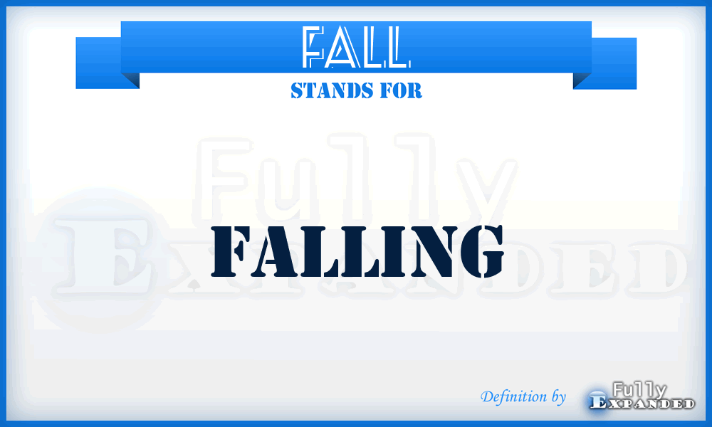 FALL - falling