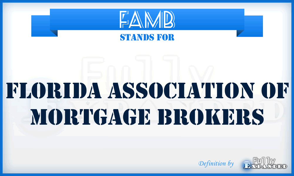 FAMB - Florida Association of Mortgage Brokers