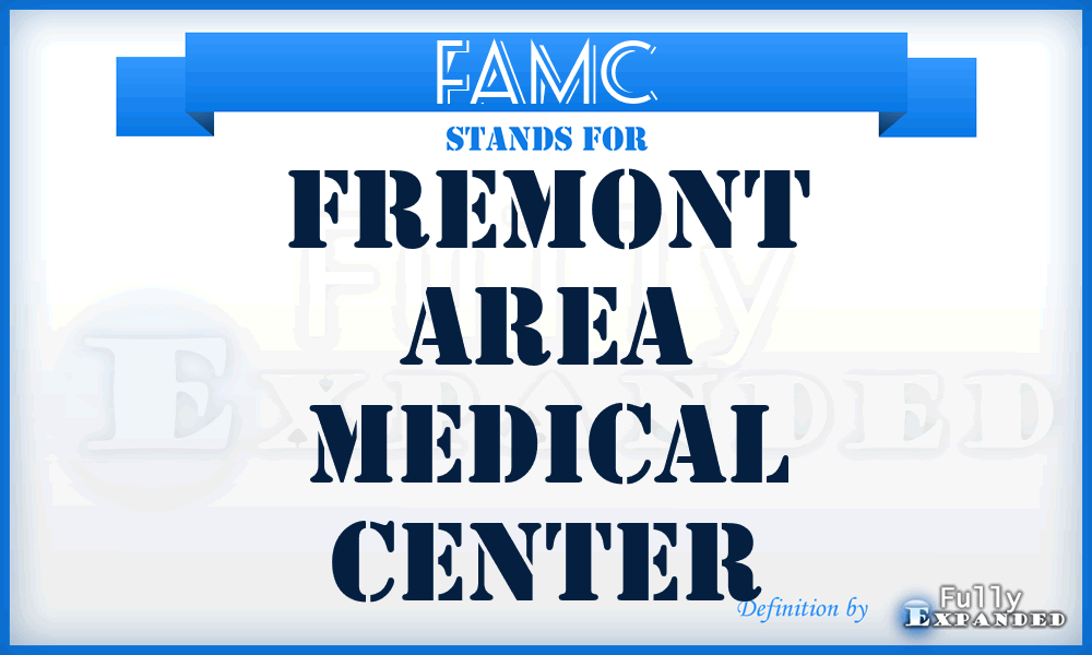 FAMC - Fremont Area Medical Center