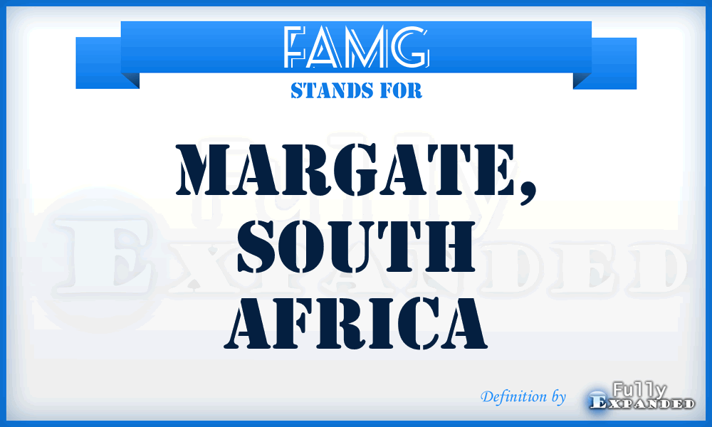 FAMG - Margate, South Africa