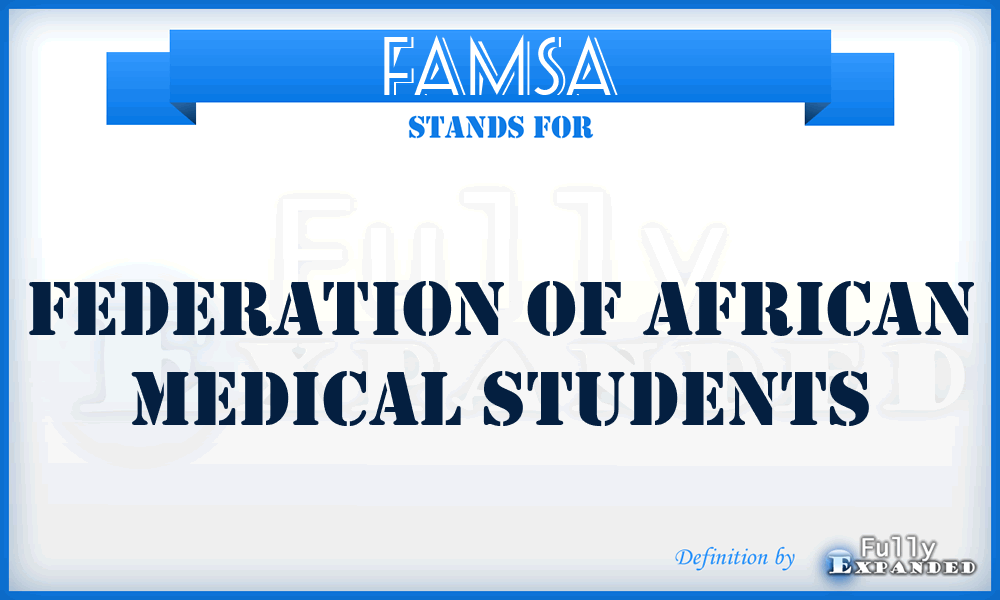 FAMSA - Federation of African Medical Students