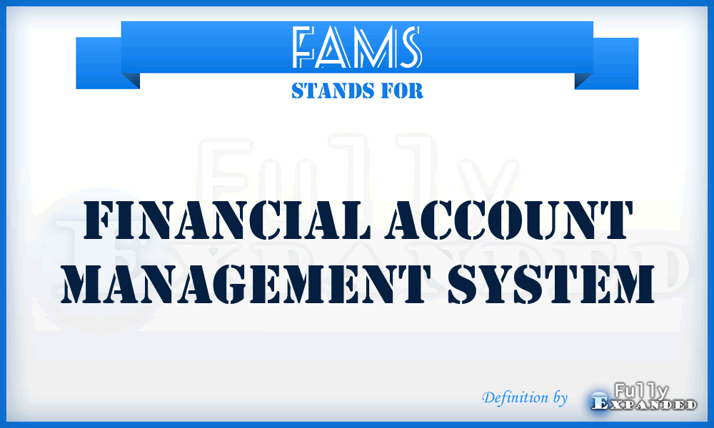FAMS - Financial Account Management System