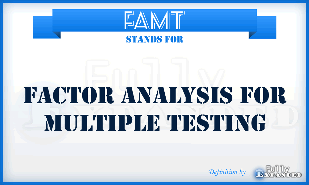 FAMT - Factor Analysis for Multiple Testing