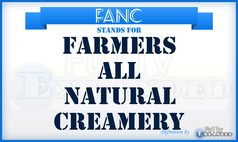 FANC - Farmers All Natural Creamery