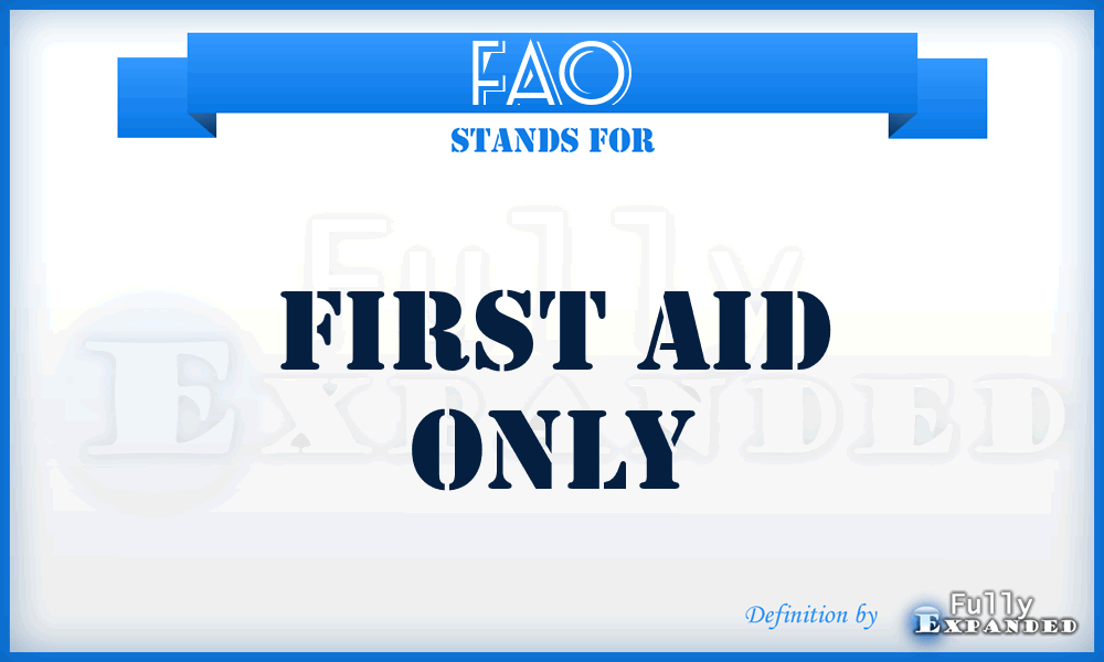 FAO - First Aid Only