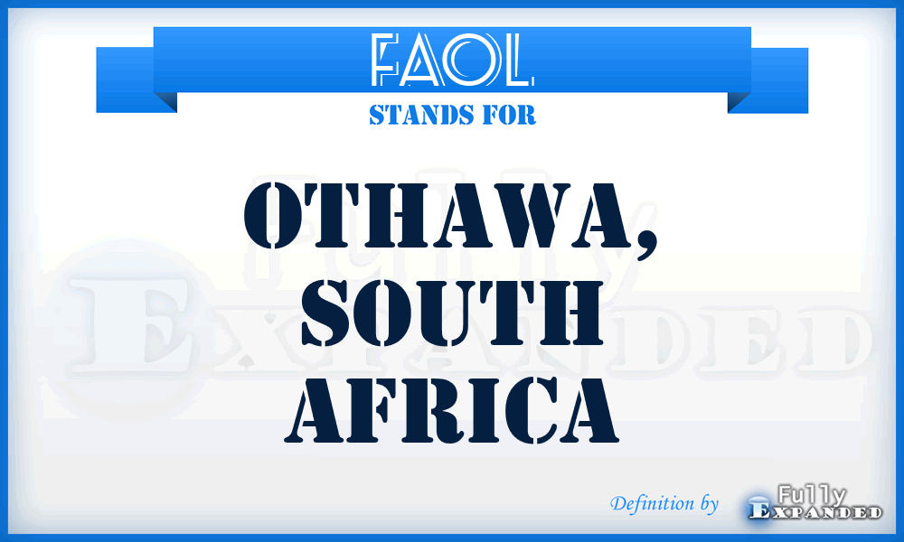 FAOL - Othawa, South Africa