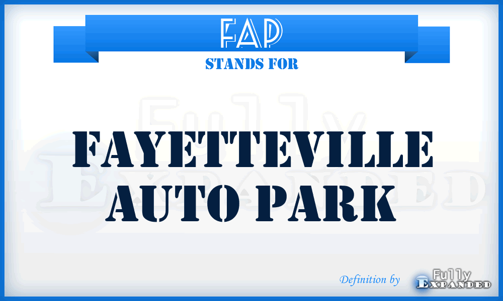 FAP - Fayetteville Auto Park