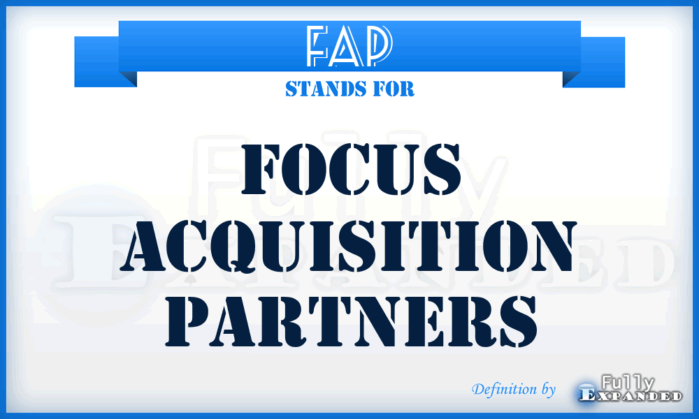 FAP - Focus Acquisition Partners
