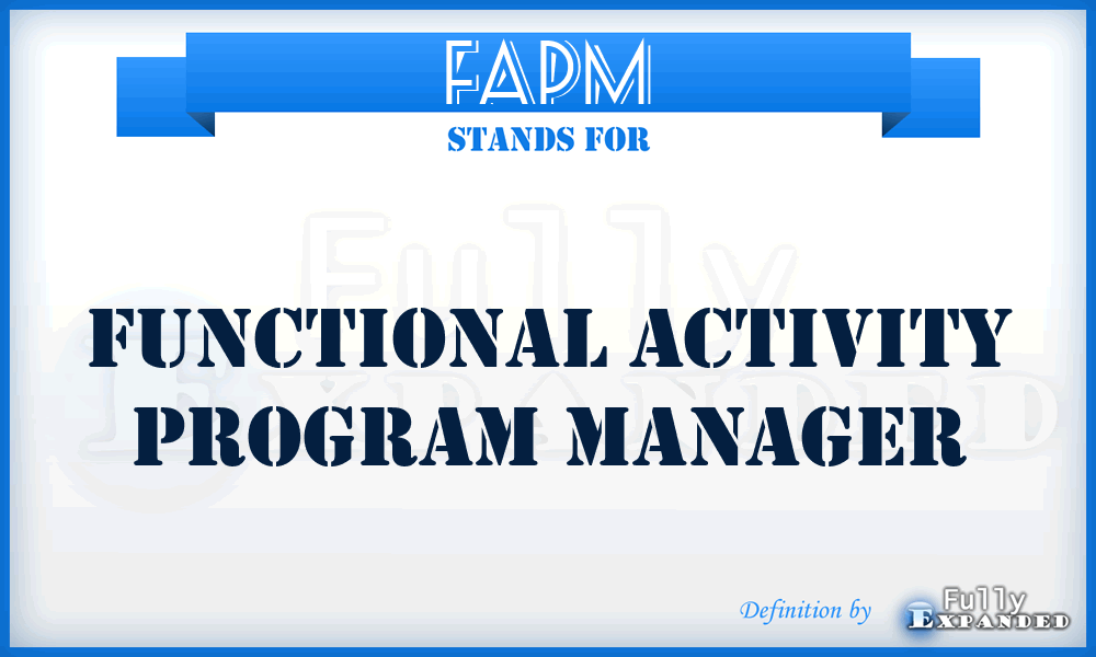 FAPM - functional activity program manager