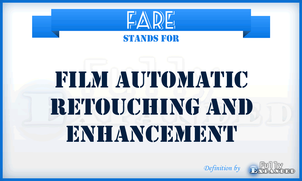 FARE - Film Automatic Retouching and Enhancement