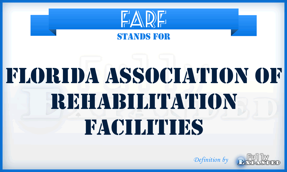 FARF - Florida Association of Rehabilitation Facilities