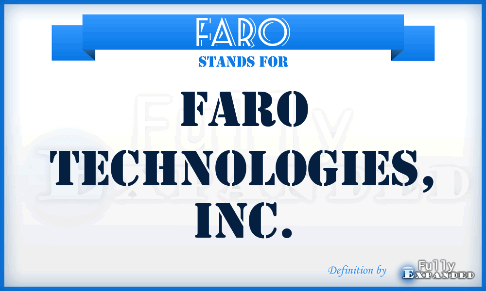 FARO - FARO Technologies, Inc.