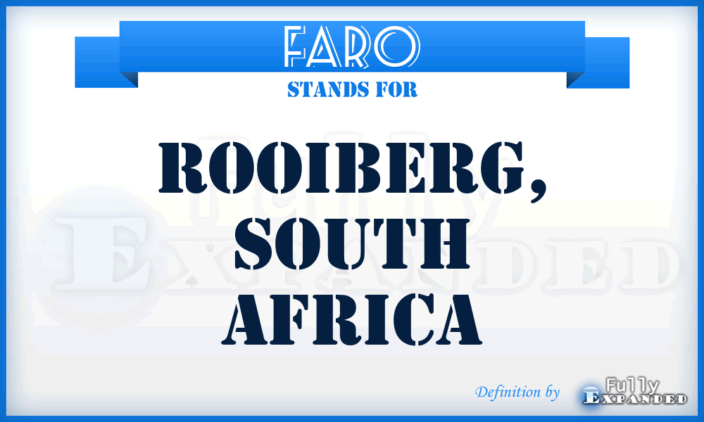 FARO - Rooiberg, South Africa