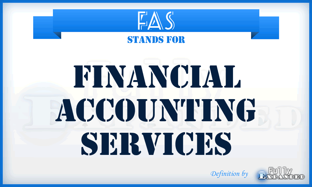FAS - Financial Accounting Services