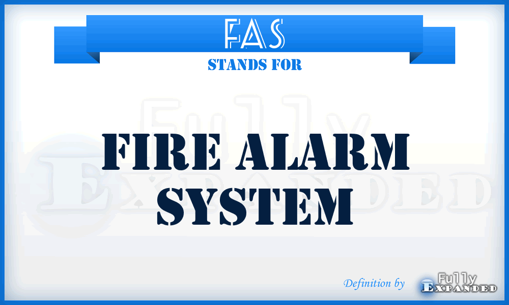 FAS - Fire alarm system
