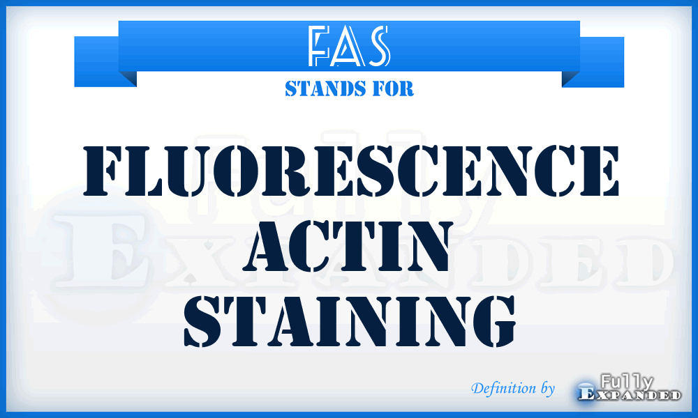 FAS - Fluorescence Actin Staining