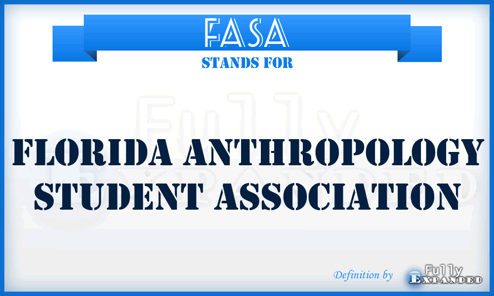 FASA - Florida Anthropology Student Association