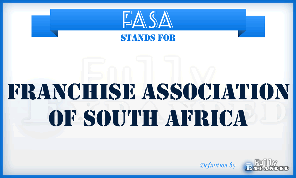 FASA - Franchise Association of South Africa