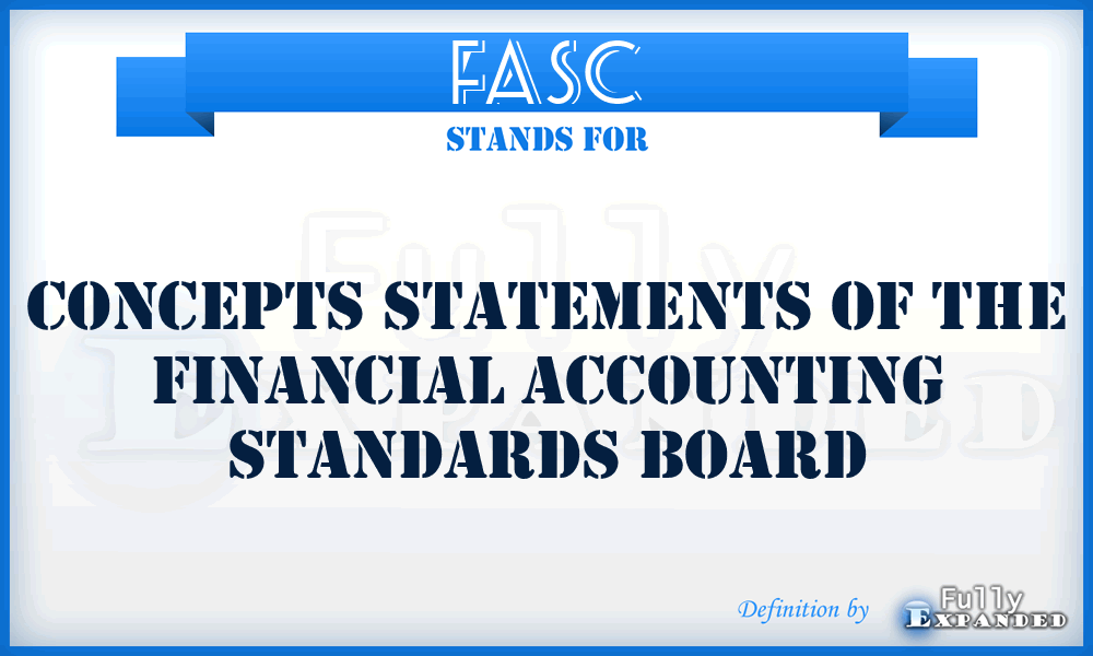 FASC - Concepts Statements of the Financial Accounting Standards Board
