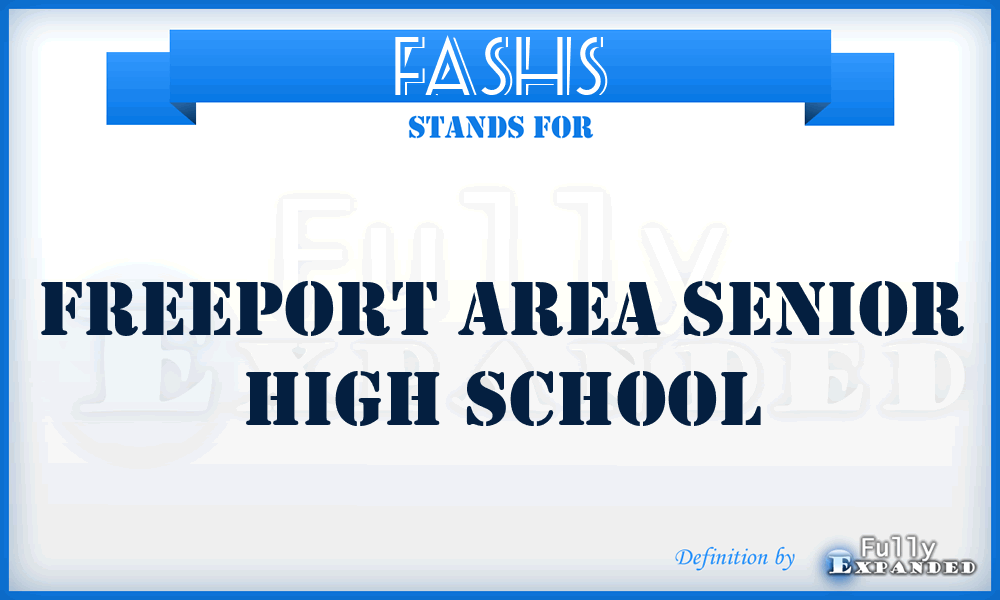 FASHS - Freeport Area Senior High School