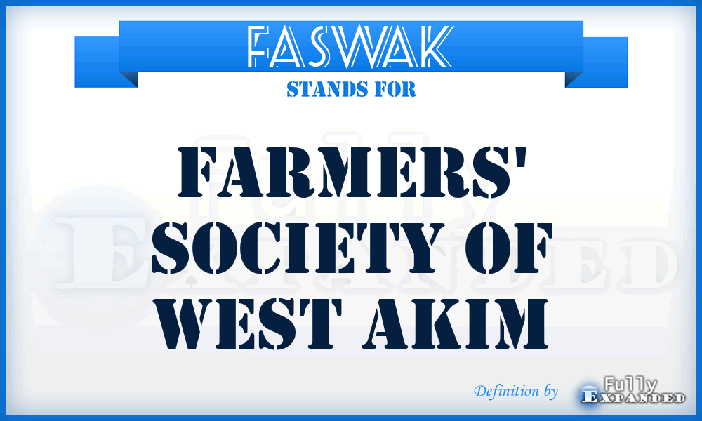 FASWAK - Farmers' Society of West Akim
