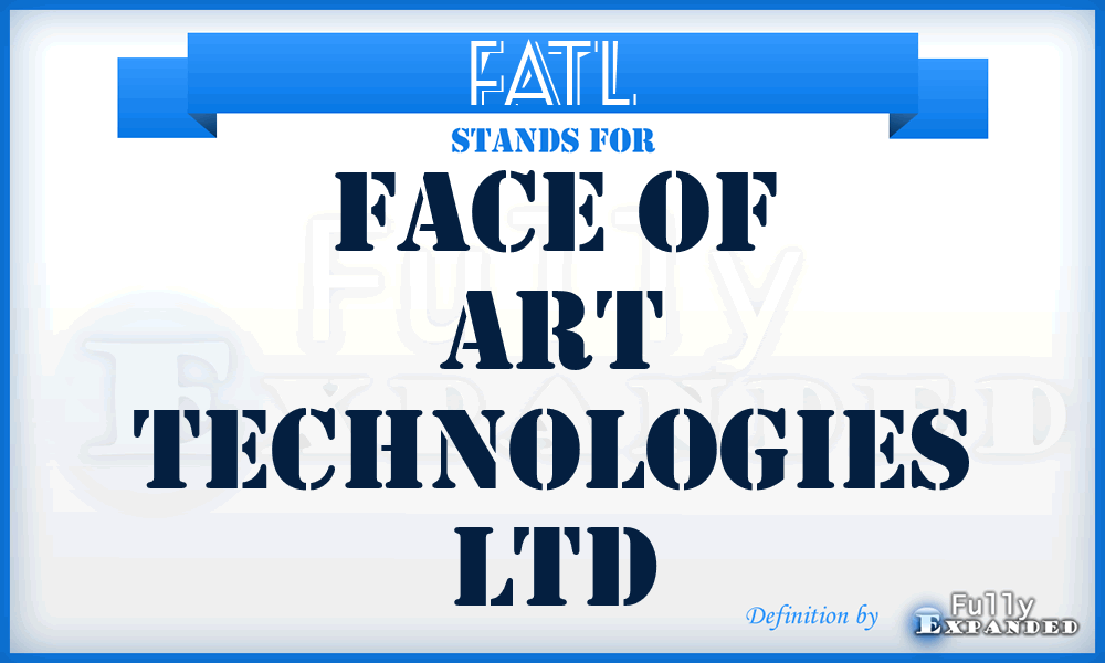 FATL - Face of Art Technologies Ltd