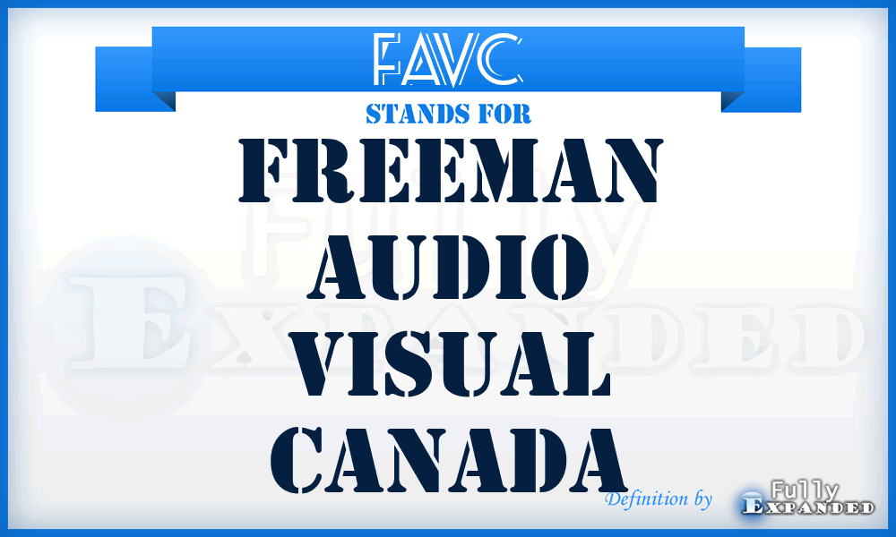 FAVC - Freeman Audio Visual Canada