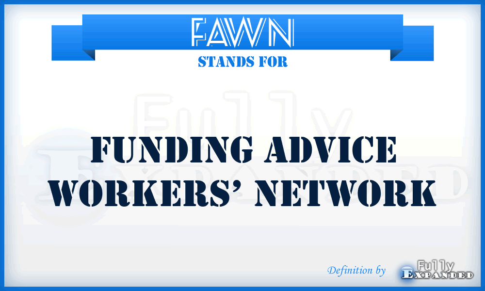 FAWN - funding advice workers’ network