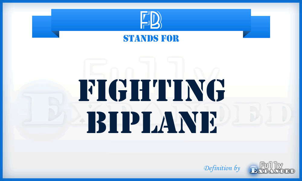 FB - Fighting Biplane